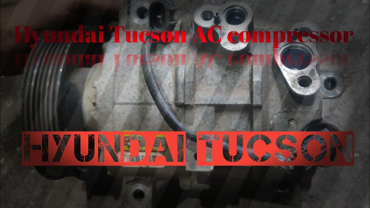 Hyundai Tucson AC compressor not working #hyundai #youtube - YouTube