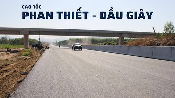 Cao tốc Phan Thiết - Dầu Giây tuyệt đẹp qua góc nhìn Flycam