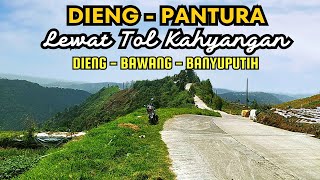 DIENG - PANTURA Lewat Tol Kahyangan Bawang