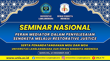 SEMINAR NASIONAL "PERAN MEDIATOR DALAM PENYELESAIAN SENGKETA MELALUI RESTORATIVE JUSTICE"
