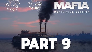 MAFIA DEFINITIVE EDITION Gameplay Walkthrough Part 9 [60FPS ULTRA] - No Commentary (Mafia 1 Remake)