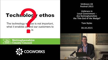 Umbraco UK Festival 2015 - Using umbraco as a CMS for Nottinghamshire County Council - Tom Styles