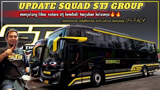 STJ‼️UPDATE MENJELANG LIBUR PANJANG NATARU,MEMBARA FULL SQUAD🔥🔥