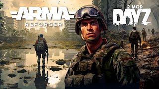 ARMA REFORGER I DAYZ MOD I Это Dayz 2.0 #armareforger #dayzmod  #reforger