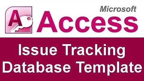 Microsoft Access Issue Tracking Database Template