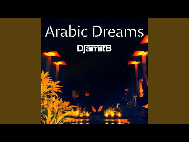 Arabic Dreams