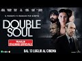 Double soul  trailer italiano ufficiale