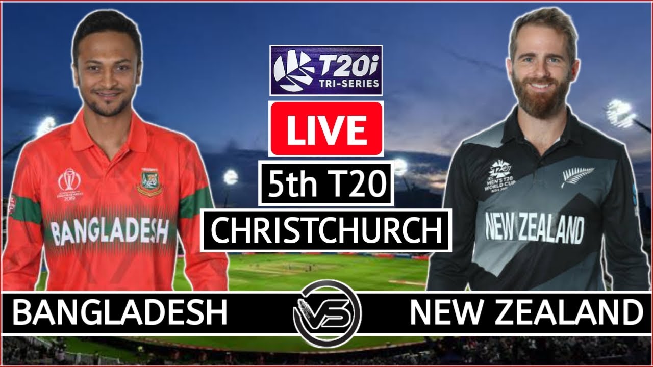 New Zealand vs Bangladesh 5th T20 Live NZ vs BAN 5th T20 Live Scores and Commentary