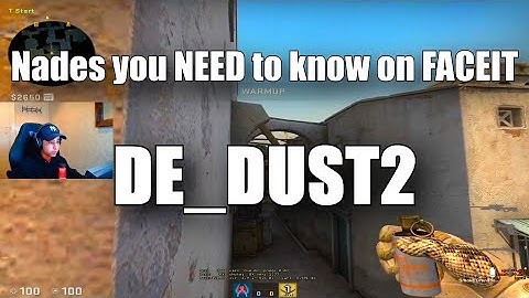 Nades you NEED to know on FACEIT #2 [DE_DUST2]