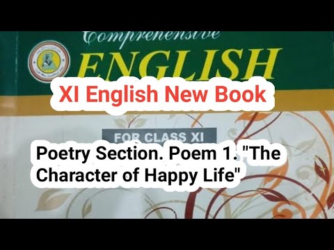English XI Poem Section. "The Character of Happy Life" (Explanation)