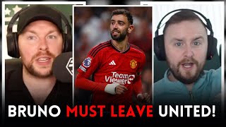 Bruno Fernandes SHOULD LEAVE Man Utd! Bruno Deserves BETTER!