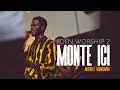 MONTE ICI (MATA AWA) - Michael MANGOMBA | EDEN Worship 2 live