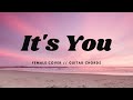 It&#39;s you - Ali Gatie // Guitar Chords ( Female Cover)