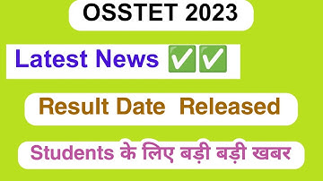 OSSTET Result 2023 | How to check Result Update Details 2023