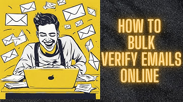 How to Bulk Verify Emails Online - Clean and Effective Email List Building,