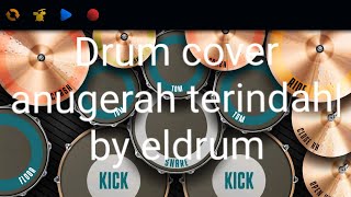 Real drum cover anugerah terindah admesh