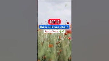 TOP 12 Highest Paying Jobs in Agriculture 🌱  #ytshorts #studentpage #shorts #agriculture