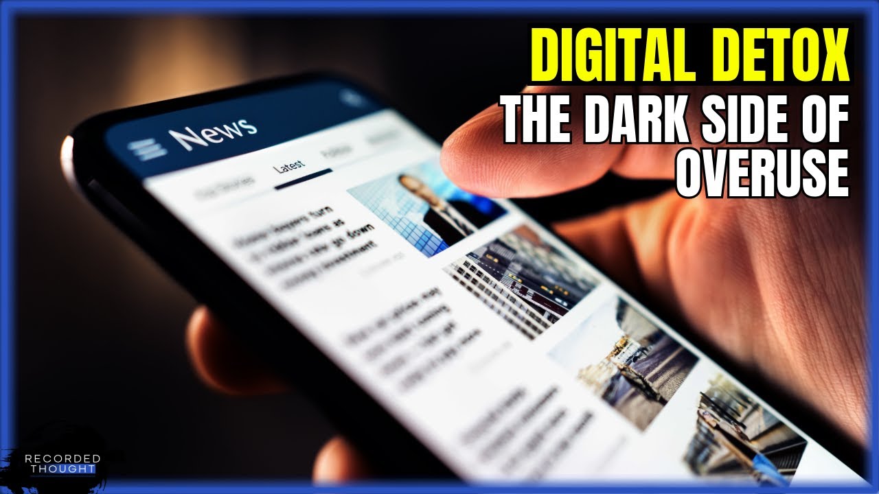 Digital Detox Why You Need One—The Bad, the Good, and Finding Balance ...