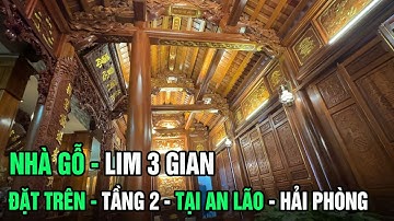 Nhà Gỗ Lim 3 Gian Đẹp Mê Hồn TT . AN LÃO -  TP HẢI PHÒNG ☎️  0338624444_0968900678