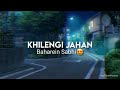 Khilengi Jahan Bahare Sabhi #status  😍🥀| Bhula Dena |Aditya Roy Kapoor,Shraddha Kapoor#lyricsstatus