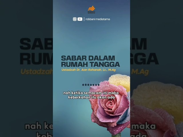 SABAR DALAM RUMAH TANGGA - Ustadzah Dr. Aan Rohanah, Lc., M.Ag. class=