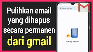 Cara Memulihkan Email yang Dihapus Secara Permanen dari Gmail - 2022 [Pulihkan Email yang Dihapus] screenshot 4