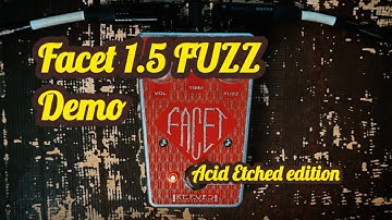 Facet 1.5 ToneBender FUZZ demo