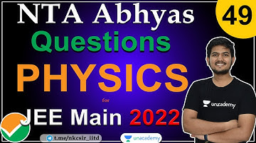 Physics  NTA Abhyas Questions | JEE Main 2022