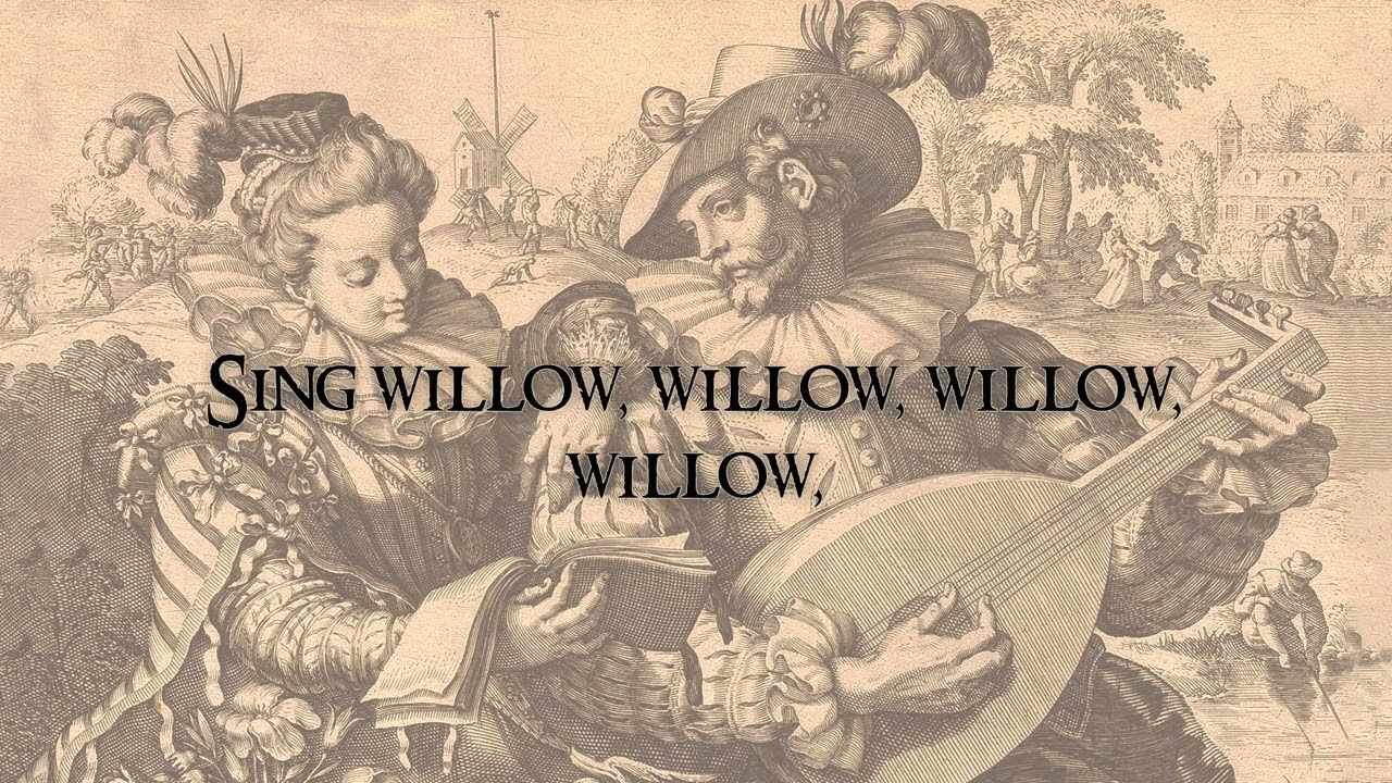 The Willow Song – words and music Anonymous 1584 manuscript - YouTube