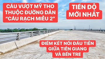 Đi bộ qua cầu vượt Mỹ Tho nối Tiền Giang và Bến Tre, là điểm kết nối đầu tiên của Cầu Rạch Miễu 2