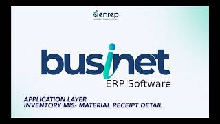 How to View Material Receipt Details in MIS | Businet ERP Tutorial