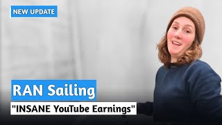 RAN Sailing INSANE YouTube Earnings | This Is How Much RAN Sailing Earned