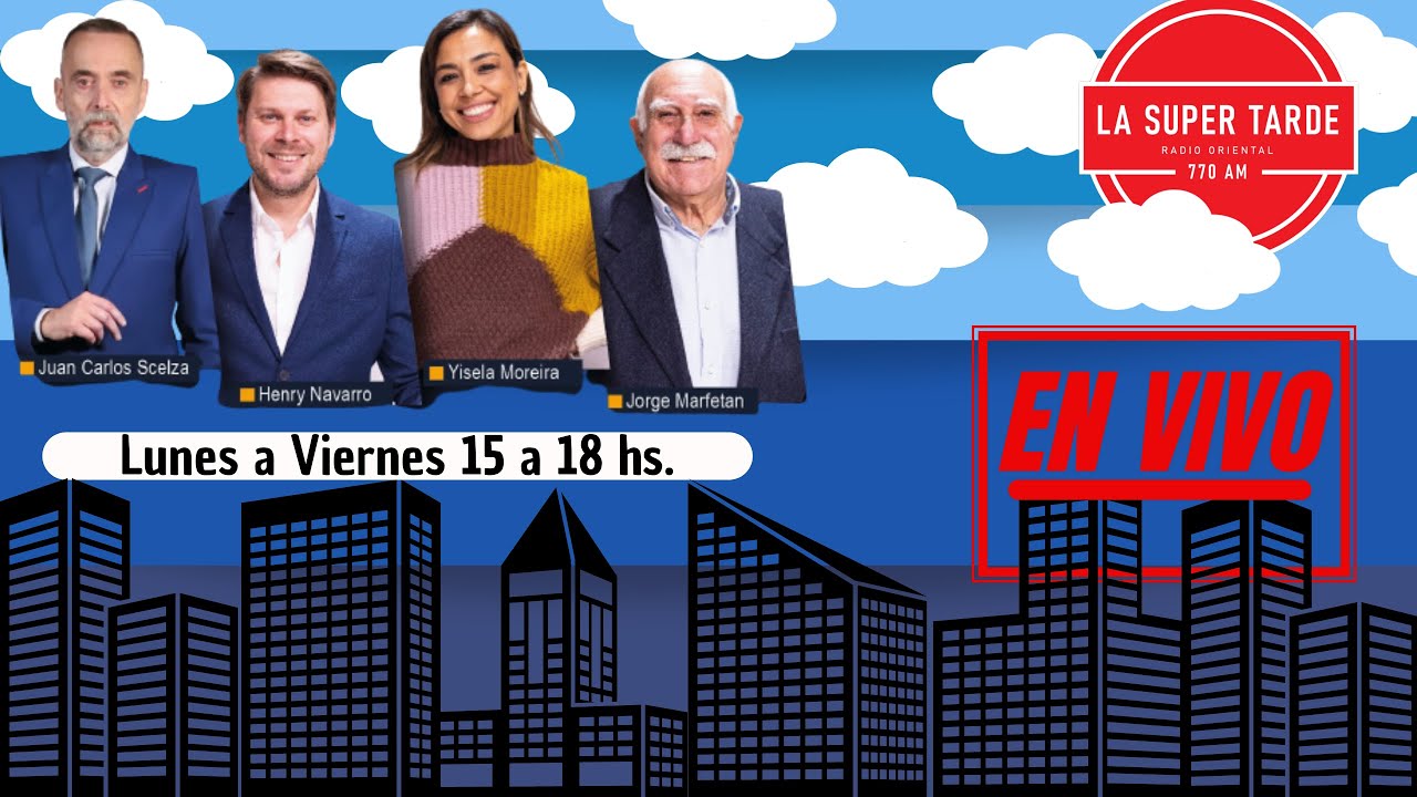 La Súper Tarde En Vivo Radio Oriental YouTube