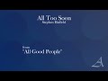 All Too Soon Amabile Massed Choirs 