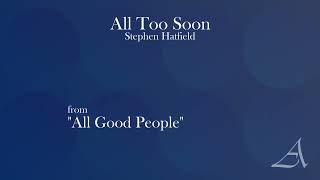 All Too Soon - Amabile Massed Choirs