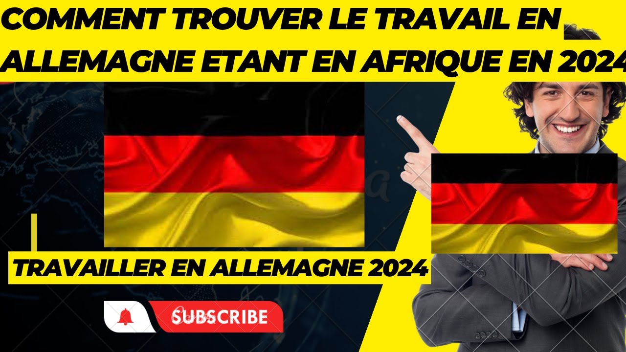 je te montre comment trouver du travail en Allemagne depuis l'Afrique sans rien deboursser (GRATUIT)