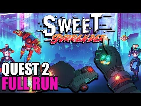 FULL RUN in Sweet Surrender VR Quest 2 Gameplay