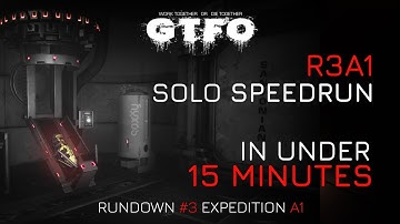 Solo GTFO Speedrun - R3A1 in 14:21 [Resuscitation]
