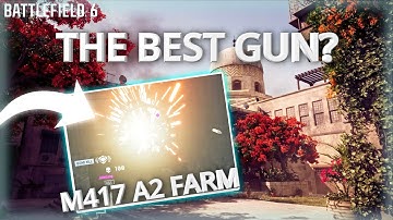 The M417 A2 is the Best Gun in Battlefield 6!