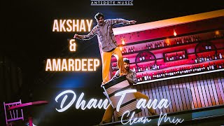 Dhan Te Nan - Kaminey | Akshay & Amardeep | India's Best Dancer | Clean Mix | Antidote Music