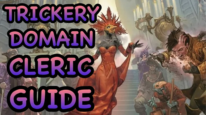 D&D5E: TRICKERY DOMAIN CLERIC GUIDE