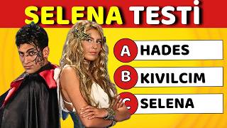 Selena Dizisini Ne Kadar Tanıyorsun Selena Testi Selena Bilgi Yarışması