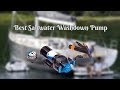 Best Saltwater Washdown Pump - Top five Washdown Pump