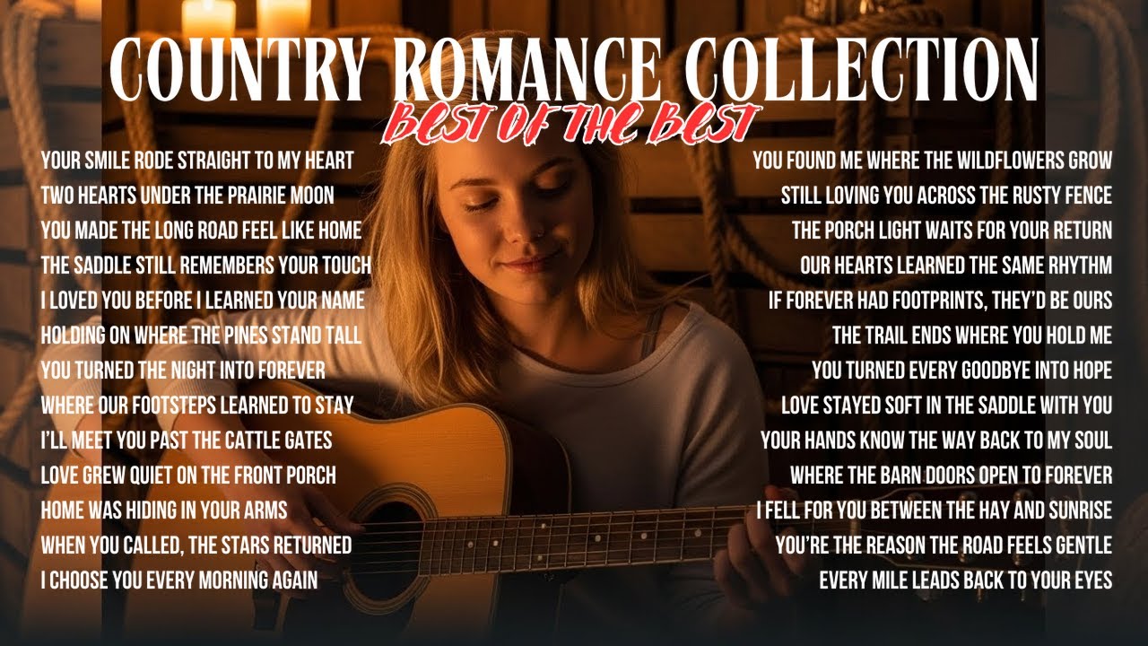 Best Love Country Songs – Candlelight Mix for Healing Broken Hearts