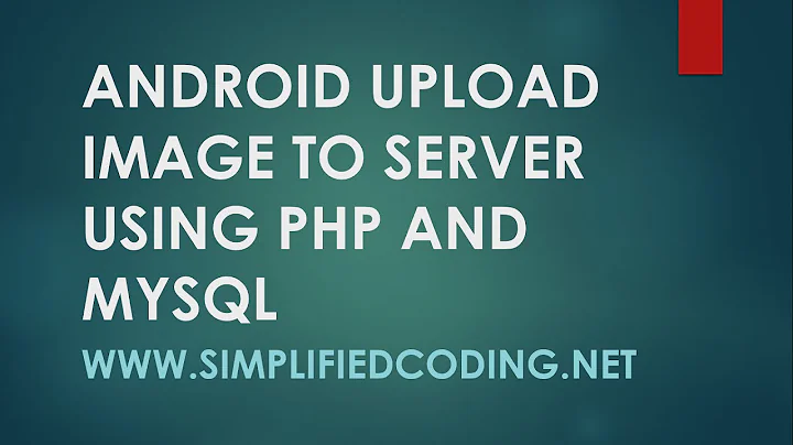 Android Upload Image to Server using PHP and MySQL