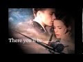 There you&#39;ll be - Faith Hill (with lyrics)