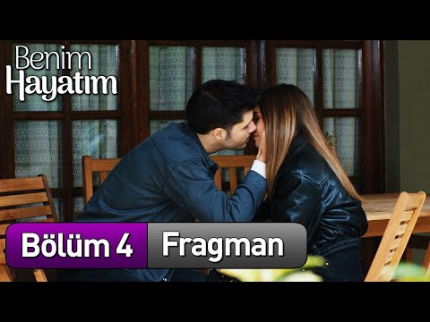 Benim Hayatım 4. Bölüm Fragman