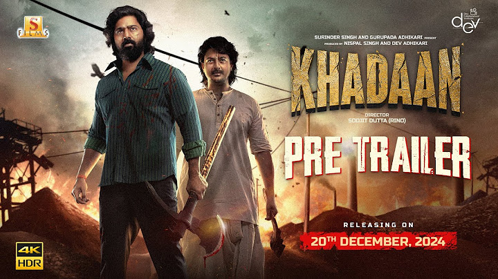 Khadaan - PreTrailer | Dev | Jisshu | Barkha | Idhika | Soojit Dutta | Dropping 20th December