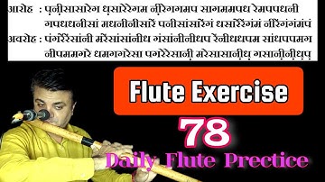Flute Exercise 78🔥 | Bansuri Class | Flute Tutorial | Easy Flute Lessons | Nil Flutes