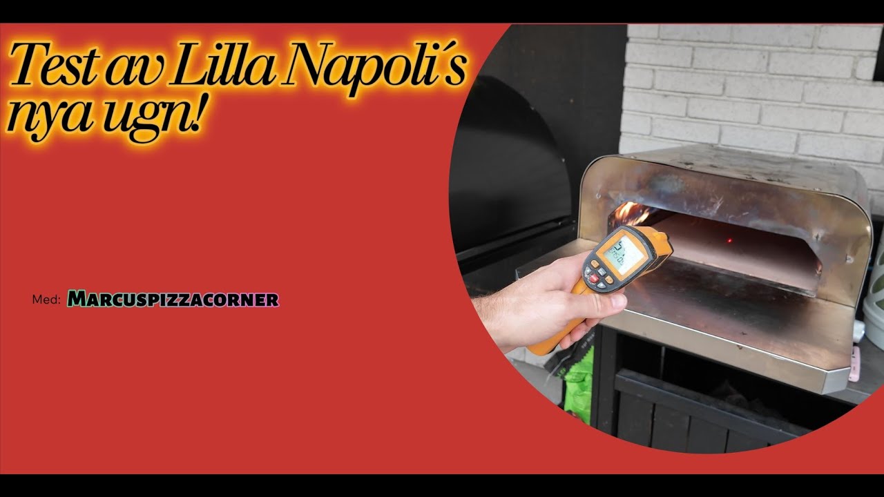 Test av Lilla Napolis ugn!
